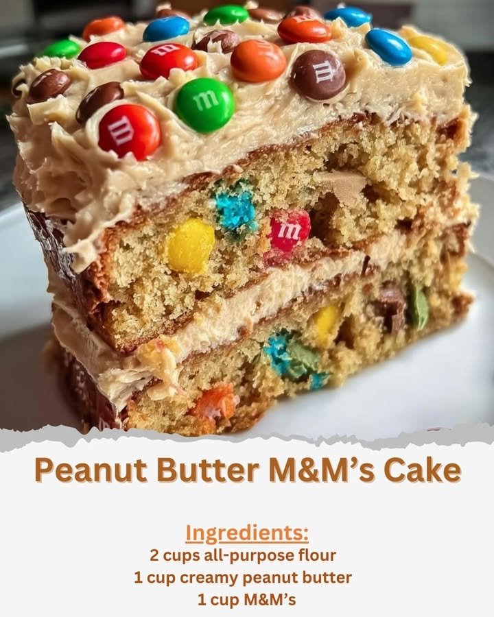 Peanut Butter M&M’s Cake