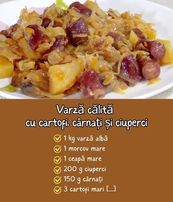 Braised cabbage with sausage, mushrooms, and potatoes Varză călită cu cârnați, ciuperci și cartofi gustoasă și sănătoasă