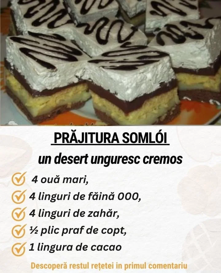 Prajitura Somloi cu crema de vanilie si ciocolata, un desert traditional